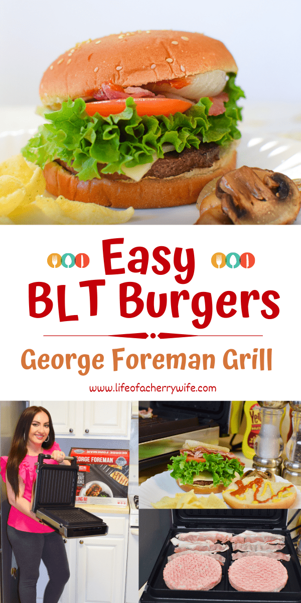 George Foreman Grill, BLT Burger